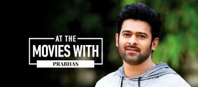 At The Movies With Prabhas