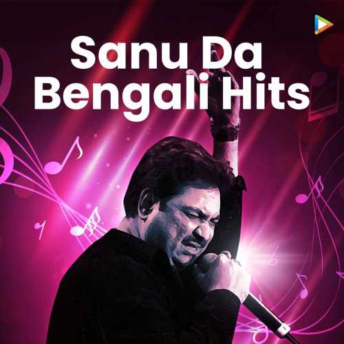 Sanu Da Bengali Hits Songs Download Sanu Da Bengali Hits Mp3 Songs Hungama sanu da bengali hits mp3 songs