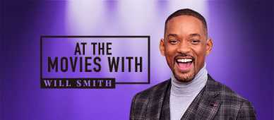 At The Movies With Will Smith
