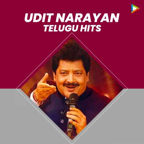 500px x 500px - Udit Narayan Telugu Hits Songs Playlist: Listen Best Udit Narayan Telugu  Hits MP3 Songs on Hungama.com