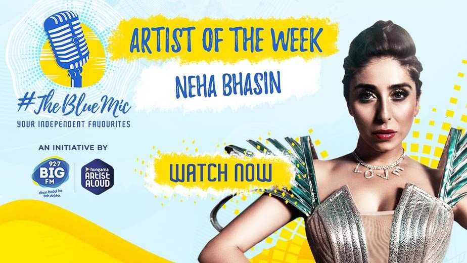 TheBlueMic Featuring Neha Bhasin