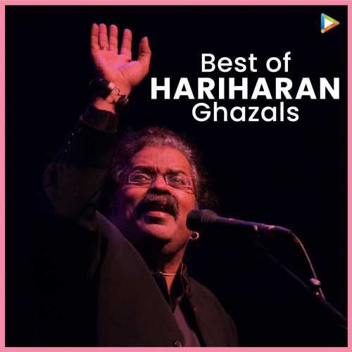 the very best of hariharan ghazals