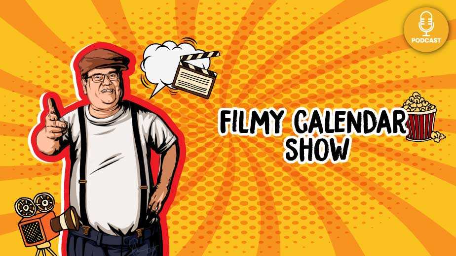 Filmy Calendar Show