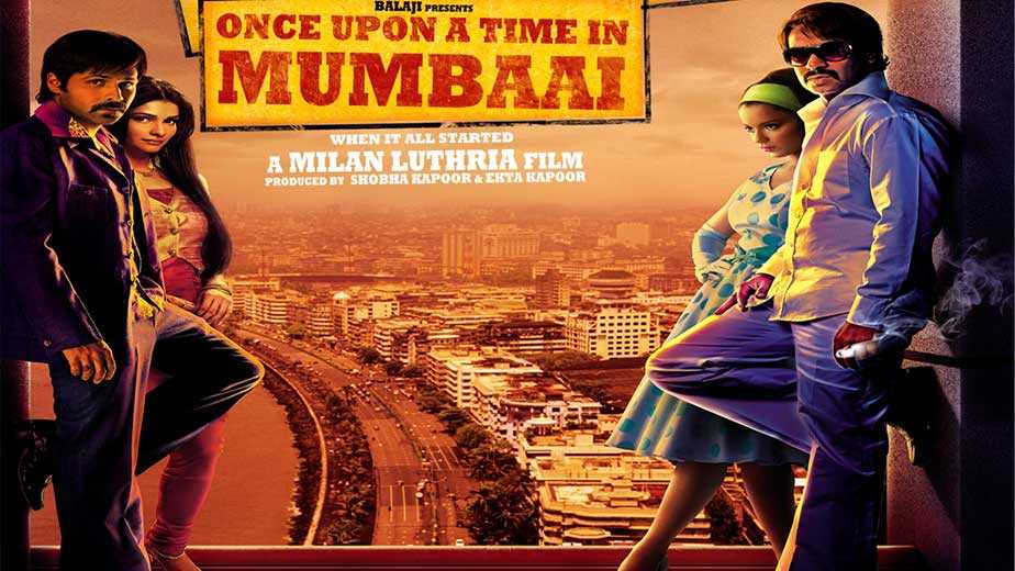 Once Upon A Time In Mumbaai