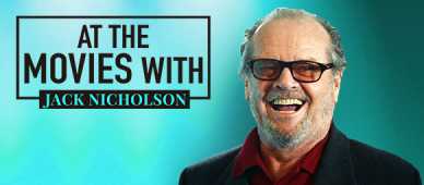 At The Movies With Jack Nicholson