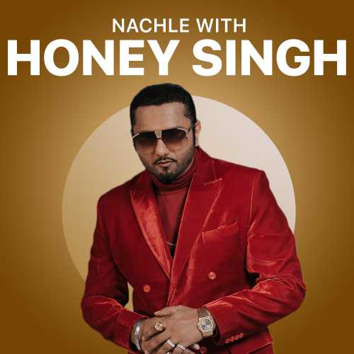 Nachle with Honey Singh Songs Playlist: Listen Best Nachle with Honey ...