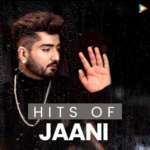 jaani all songs