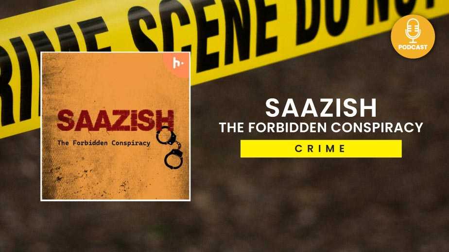 SAAZISH  The Forbidden Conspiracy