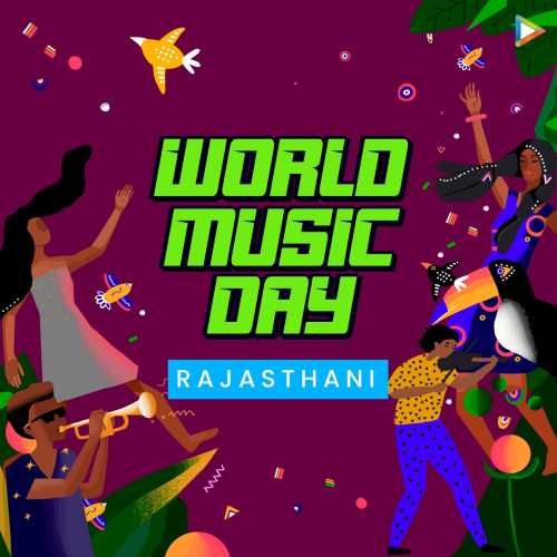 World Music Day - Rajasthani Songs Playlist: Listen Best World Music Day - Rajasthani MP3 Songs on World Music Day - Rajasthani Songs Playlist: Listen Best World Music Day - Rajasthani MP3 Songs on