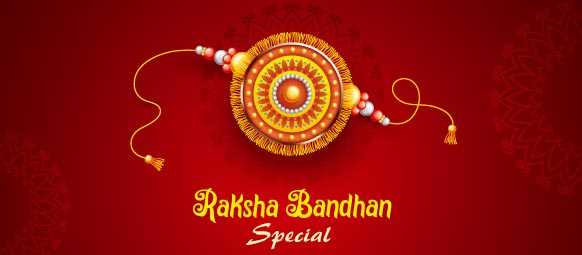 Raksha Bandhan Special