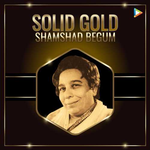 shamshad begum songs