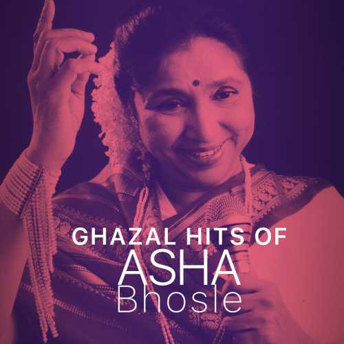 Asha Bhosle Ka Sex Video - Ghazal Hits of Asha Bhosle Songs Playlist: Listen Best Ghazal Hits of Asha  Bhosle MP3 Songs on Hungama.com